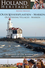 Holland Heritage - Oude Vissersplaatsen - Marken