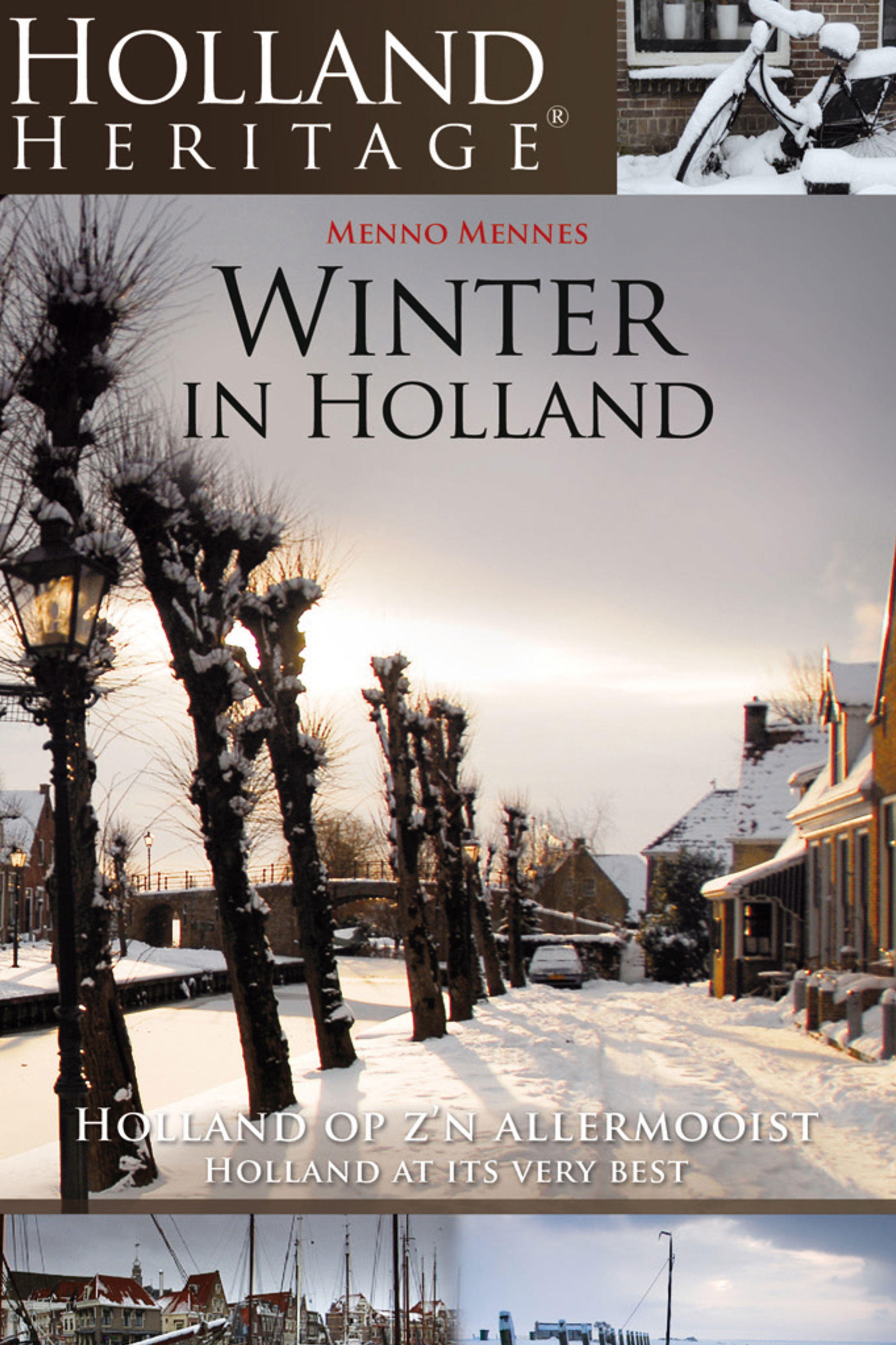 Holland Heritage - Winter in Holland