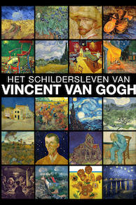 Levensverhaal van Vincent van Gogh