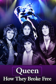 Queen: How They Broke Free