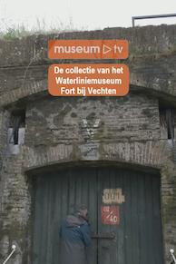 De collectie van het Waterliniemuseum Fort bij Vechten
