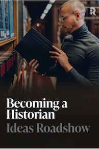 Becoming a Historian