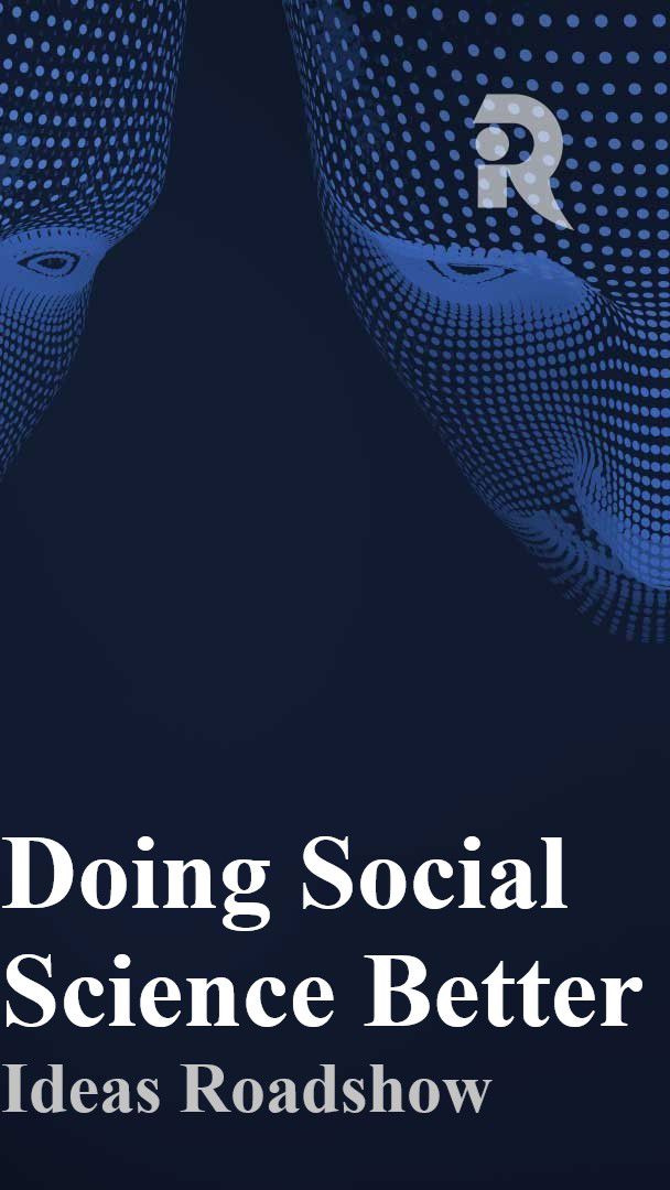 Doing Social Science Better