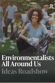 Environmentalists All Around Us